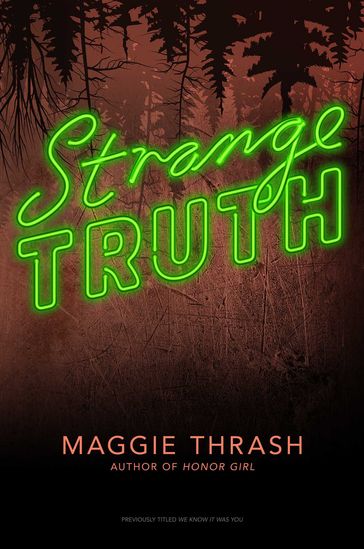Strange Truth - Maggie Thrash