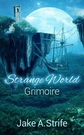 Strange World: Grimoire