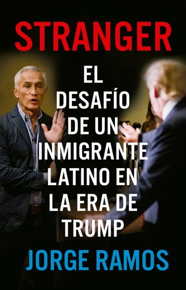 Stranger - Jorge Ramos