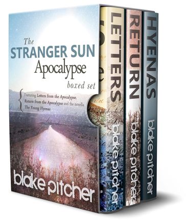 Stranger Sun Apocalypse Boxed Set (complete series) - Blake Pitcher