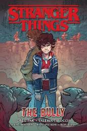 Stranger Things: The Bully (graphic Novel)