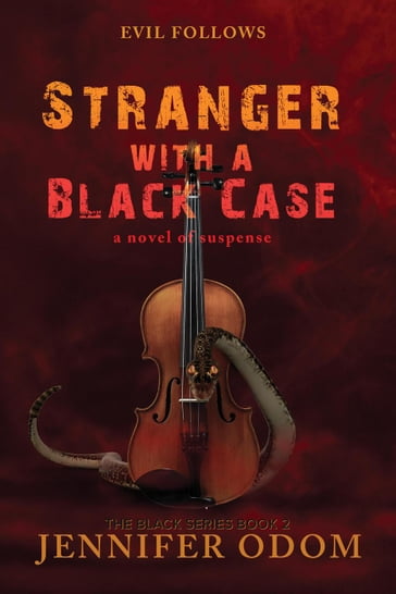 Stranger With a Black Case - Jennifer Odom