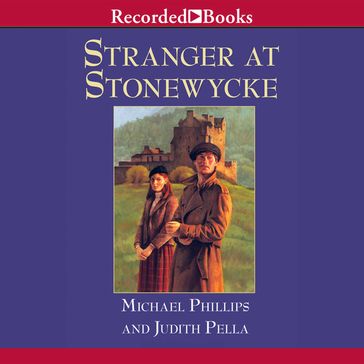 Stranger at Stonewycke - Michael Phillips - Judith Pella