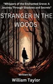 Stranger in the Woods