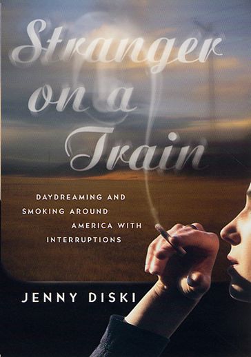 Stranger on a Train - Jenny Diski