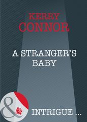 A Stranger s Baby (Mills & Boon Intrigue)