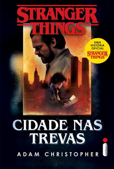 Stranger things: cidade nas trevas - Adam Christopher