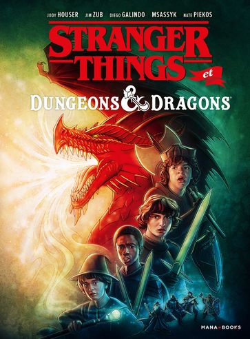 Stranger things et Dungeons & dragons (ePub) - Jody Houser - Jim Zub - Diego Galindo