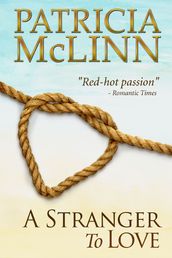 A Stranger to Love (Bardville, Wyoming Book 2)