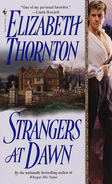 Strangers at Dawn - Elizabeth Thornton