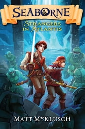 Strangers in Atlantis