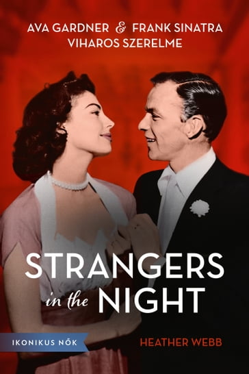 Strangers in the Night - Heather Webb