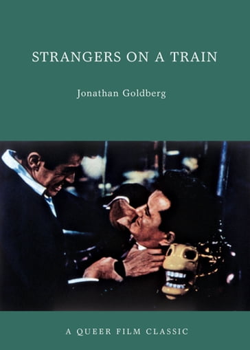 Strangers on a Train - Jonathan Goldberg