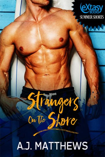 Strangers on the Shore - A.J. Matthews