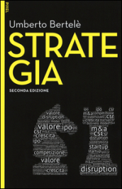 Strategia. Con aggiornamento online. Con e-book