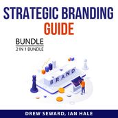 Strategic Branding Guide Bundle, 2 in 1 Bundle