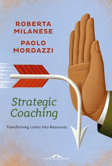 Strategic Coaching - Paolo Mordazzi - Roberta Milanese