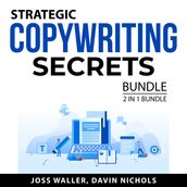 Strategic Copywriting Secrets Bundle, 2 in 1 Bundle