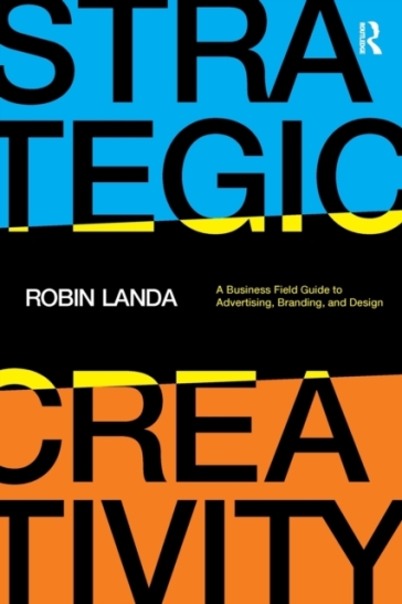 Strategic Creativity - Robin Landa