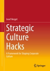 Strategic Culture Hacks