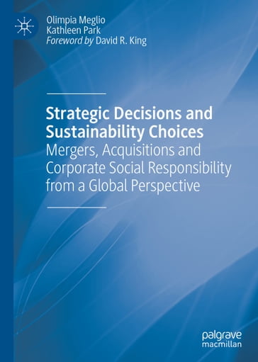 Strategic Decisions and Sustainability Choices - Olimpia Meglio - Kathleen Park - Svante Schriber