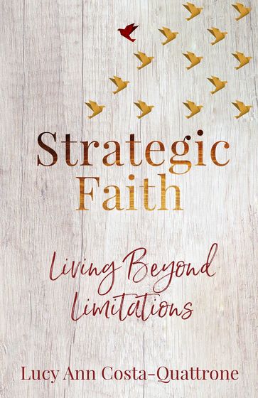 Strategic Faith - Lucy Ann Costa-Quattrone