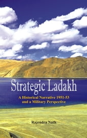 Strategic Ladakh