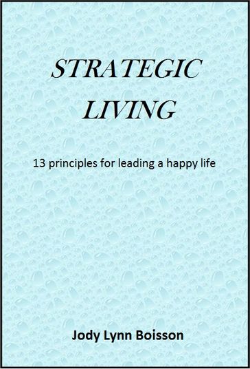 Strategic Living - Jody Lynn Boisson