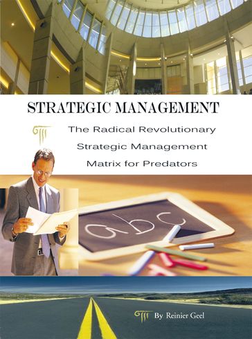 Strategic Management - Reinier Geel