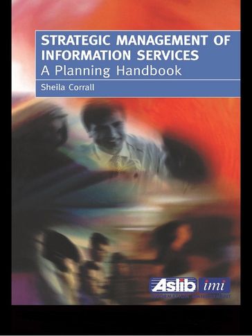 Strategic Management of Information Services - Shiela Corrall