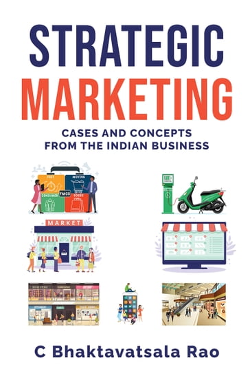 Strategic Marketing - C Bhaktavatsala Rao