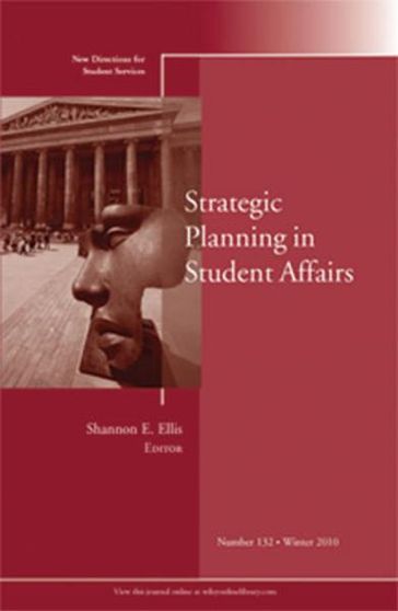 Strategic Planning in Student Affairs - A. Ellis