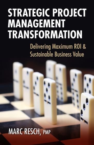 Strategic Project Management Transformation - Marc Resch