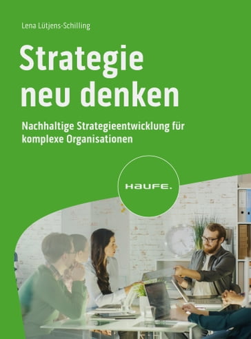 Strategie neu denken - Lena Lutjens-Schilling