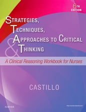 Strategies, Techniques, & Approaches to Critical Thinking - E-Book
