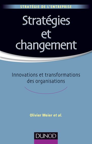 Stratégies et changement - Olivier Meier