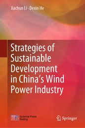 Strategies of Sustainable Development in China s Wind Power Industry