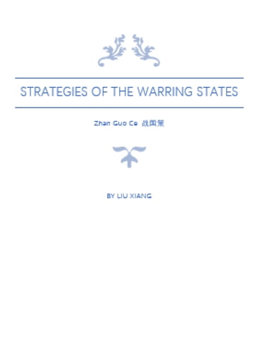 Strategies of the Warring States: Zhan Guo Ce - Xiang Liu