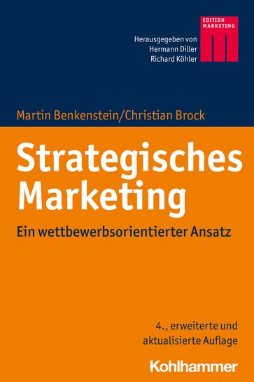 Strategisches Marketing - Christian Brock - Hermann Diller - Manfred Kirchgeorg - Martin Benkenstein