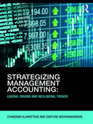 Strategizing Management Accounting - Chandana Alawattage - Danture Wickramasinghe