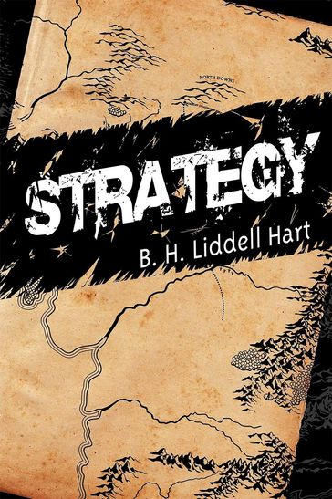 Strategy - B. H. Liddell Hart