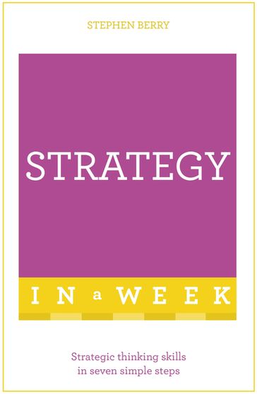 Strategy In A Week - Stephen Berry