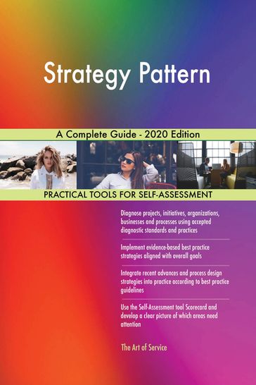 Strategy Pattern A Complete Guide - 2020 Edition - Gerardus Blokdyk