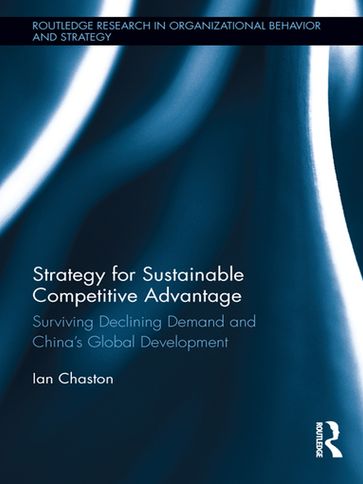 Strategy for Sustainable Competitive Advantage - Ian Chaston