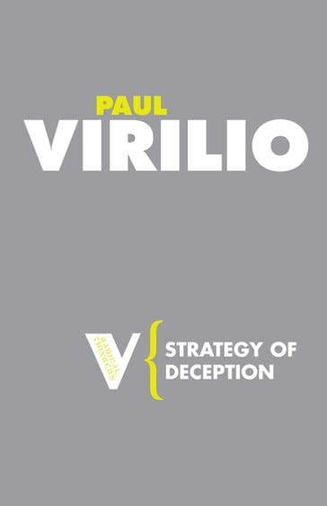 Strategy of Deception - Paul Virilio