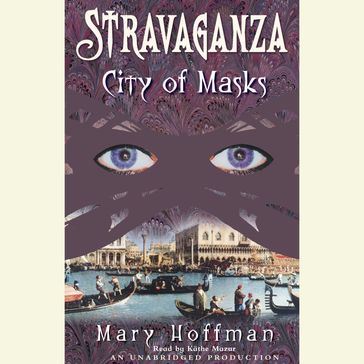Stravaganza: City of Masks - Mary Hoffman