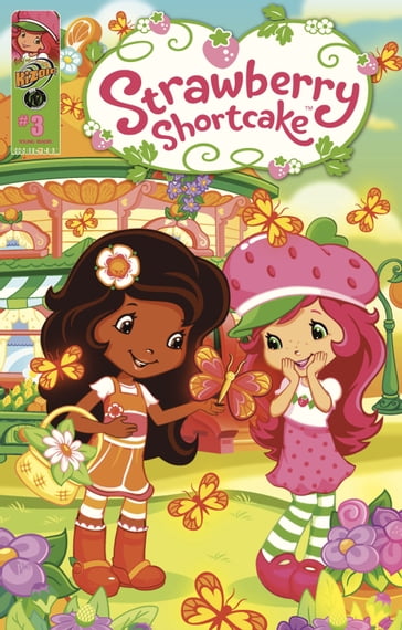Strawberry Shortcake: Berry Fun Issue 3 - Georgia Ball