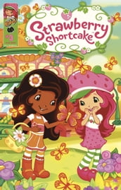 Strawberry Shortcake: Berry Fun Issue 3