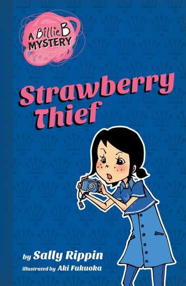 Strawberry Thief - Sally Rippin