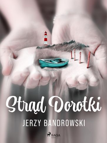 Strd Dorotki - Jerzy Bandrowski